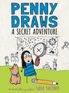 Cover image for Penny Draws a Secret Adventure